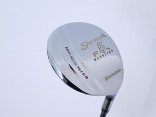 Fairway Wood : หัวไม้ 5 Maruman Shuttle A (รุ่นยอดนิยม หน้า Maraging เสียงใส) Loft 18 Flex R