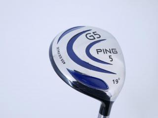 fairway_wood : หัวไม้ 5 Ping G5 Loft 19 Flex S