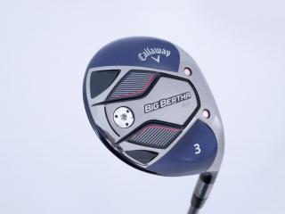Fairway Wood : callaway : หัวไม้ 3 Callaway Big Bertha B21 (รุ่นปี 2021 ตีง่าย ไกล) Loft 16.5 ก้าน Mitsubishi KUROKAGE 50G Flex S