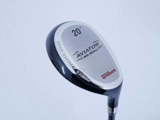 fairway_wood : ไม้กระเทย Wilson Aviator Loft 20 Flex R