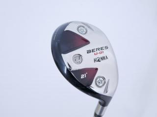 Fairway Wood : Honma : ไม้กระเทย Honma Beres U-01 Loft 21 ก้าน ARMRQ 6 (54) Flex R (2 ดาว)