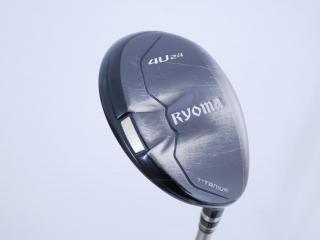 fairway_wood : ไม้กระเทย Ryoma Utility (Titanium) Loft 24 ก้าน Ryoma Beyond Power Flex ∞