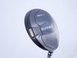 Fairway Wood : Other Brand : ไม้กระเทย Ryoma Utility (Titanium) Loft 21 ก้าน Tour AD Ryoma U Flex S