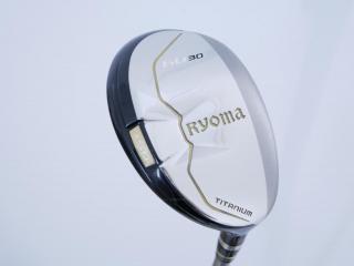 Fairway Wood : Other Brand : ไม้กระเทย Ryoma Utility (Titanium) Loft 30 ก้าน Tour AD Ryoma U Flex R2
