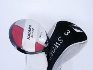 fairway_wood : หัวไม้ 3 Katana Sword SL-450 Loft 16 ก้าน Fujikura Speeder 589 Flex SR