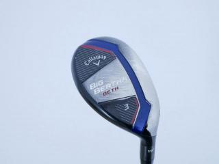fairway_wood : ไม้กระเทย Callaway Big Bertha BETA Loft 19 ก้าน Fujikura Air Speeder Flex SR