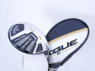 fairway_wood : ไม้กระเทย Callaway Rogue ST Max Fast (ออกปี 2022) Loft 24 ก้าน Fujikura Speeder NX 40 Flex S