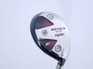 Fairway Wood : Honma : ไม้กระเทย Honma Beres U-01 Loft 21 ก้าน ARMRQ 6 (49) Flex R (2 ดาว)