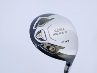 fairway_wood : หัวไม้ 3 Honma Beres S-03 (ปี 2015) Loft 15 ก้าน Fujikura MCF 40 Flex R