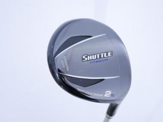 fairway_wood : หัวไม้ 2 Maruman Shuttle Titanium (ปี 2016) Loft 13 Flex R