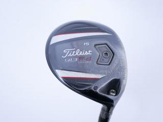 fairway_wood : หัวไม้ 3 Titleist 913F Loft 15 ก้าน UST Mamiya ATTAS T2 Flex S