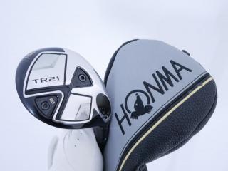 fairway_wood : หัวไม้ 3 Honma Tour World TR21 (ออกปี 2021) Loft 15 ก้าน Honma Vizard FP-6 Flex S