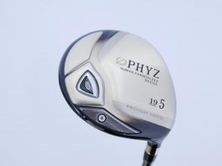 fairway_wood : หัวไม้ 5 Tourstage PHYZ Premium Model (หัวทอง รุ่นท็อปสุด) Loft 19 Flex R