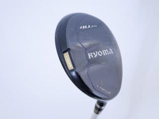 fairway_wood : ไม้กระเทย Ryoma Utility (Titanium) Loft 24 ก้าน Fujikura MCH 50 Flex R