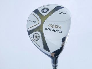 fairway_wood : หัวไม้ 7 Honma Beres S-02 Loft 21 ก้าน ARMRQ 6 (45) Flex R (2 ดาว)