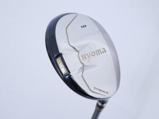Fairway Wood : Other Brand : ไม้กระเทย Ryoma Utility (Titanium) Loft 18 ก้าน Tour AD U-85 Flex S