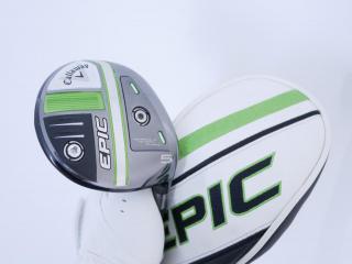 Fairway Wood : หัวไม้ 5 Callaway EPIC MAX (รุ่นปี 2021) Loft 18 ก้าน Mitsubishi Diamana 40 Flex SR