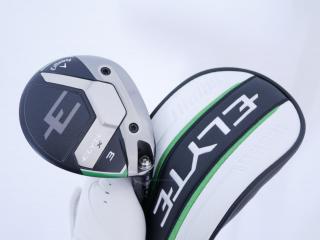 fairway_wood : หัวไม้ 3 Callaway ELYTE X (ออกปี 2025) Loft 15 ก้าน Fujikura VENTUS 5 Flex S
