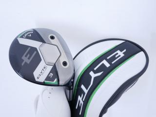 fairway_wood : หัวไม้ 3 Callaway ELYTE Max Fast (ออกปี 2025) Loft 16 ก้าน UST Mamiya LIN-Q 40 Flex SR