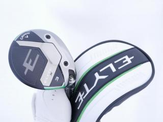fairway_wood : หัวไม้ 3 Callaway ELYTE X (ออกปี 2025) Loft 15 ก้าน Fujikura VENTUS 5 Flex S