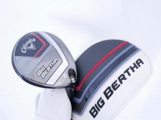 fairway_wood : หัวไม้ 3 Callaway Big Bertha (ออกปี 2023 Japan Spec.) Loft 16 ก้าน Fujikura Speeder NX Flex S
