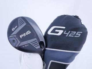 Fairway Wood : หัวไม้ 3 Ping G425 LST (รุ่นปี 2022) Loft 14.5 ก้าน Ping Alta J CB Flex S