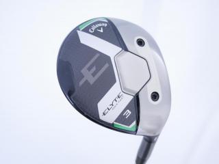 fairway_wood : หัวไม้ 3 Callaway ELYTE Max Fast (ออกปี 2025) Loft 16 สุดยอดก้าน Fujikura Diamond Speeder FW 4 Flex R