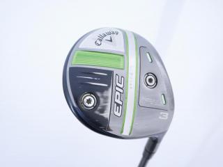 fairway_wood : หัวไม้ 3 Callaway EPIC MAX (รุ่นปี 2021) Loft 15 ก้าน Mitsubishi Diamana 40 Flex SR