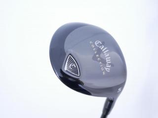 Fairway Wood : callaway : หัวไม้ 5 Callaway Collection Loft 18 Flex S