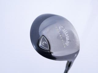 Fairway Wood : callaway : หัวไม้ 5 Callaway Collection Loft 18 Flex R