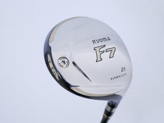 fairway_wood : หัวไม้ 7 Ryoma F Titanium (ปี 2019 ไกลมากๆ) Loft 21 ก้าน Tour AD RF2 Flex R2