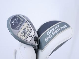 fairway_wood : ไม้กระเทย Callaway Great Big Bertha (ออกปี 2023 Japan Spec.) Loft 23 (ปรับได้) ก้าน Fujikura Speeder NX Flex S