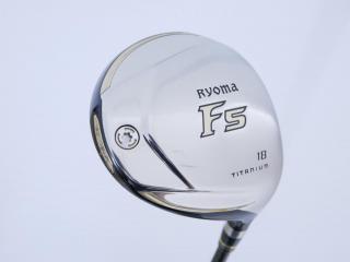 Fairway Wood : Other Brand : หัวไม้ 5 Ryoma F Titanium (รุ่นปี 2019 ไกลมากๆ) Loft 18 ก้าน Tour AD RF2 Flex R2
