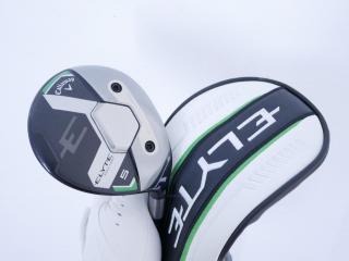 fairway_wood : หัวไม้ 5 Callaway ELYTE Max Fast (ออกปี 2025) Loft 19 ก้าน UST Mamiya LIN-Q 40 Flex R