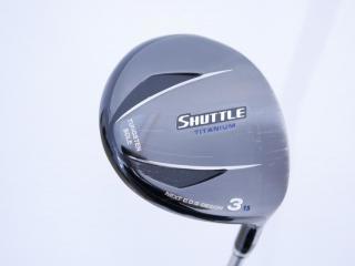 Fairway Wood : Maruman : หัวไม้ 3 Maruman Shuttle Titanium (ปี 2016) Loft 15 Flex R