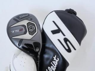 Fairway Wood : Other Brand : ไม้กระเทย Titleist TS2 (รุ่นปี 2019) Loft 21 ก้าน NS Pro Modus Hybrid Flex S