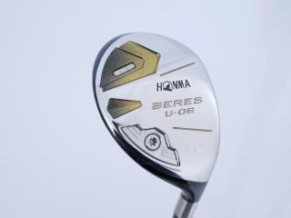 Fairway Wood : Honma : ไม้กระเทย Honma Beres U-06 (ปี 2019) Loft 22 ก้าน ARMRQ X (47) Flex SR (2 ดาว)
