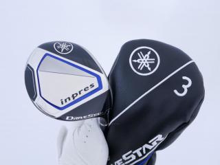 Fairway Wood : Yamaha : หัวไม้ 3 Yamaha Inpres DriveStar (รุ่นปี 2023 ตีไกลมากๆ) Loft 15 ก้าน Fujikura Speeder NX M423f Flex R