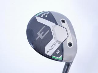 Fairway Wood : callaway : หัวไม้ 3 Callaway ELYTE Max Fast (ออกปี 2025) Loft 16 ก้าน Fujikura VENTUS 5 Flex R