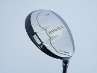 Fairway Wood : Other Brand : ไม้กระเทย Ryoma Utility (Titanium) Loft 24 สุดยอดก้าน Skitter Flex R2