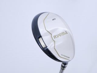 Fairway Wood : Other Brand : ไม้กระเทย Ryoma Utility (Titanium) Loft 21 ก้าน Tour AD Ryoma U Flex SR
