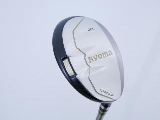 Fairway Wood : Other Brand : ไม้กระเทย Ryoma Utility (Titanium) Loft 21 ก้าน Tour AD Ryoma U Flex R