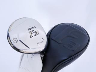 Fairway Wood : Other Brand : หัวไม้ 3 Ryoma F Titanium (รุ่นปี 2019 ไกลมากๆ) Loft 15 ก้าน Tour AD RF2 Flex R