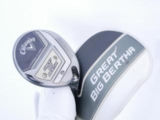 Fairway Wood : callaway : หัวไม้ 5 Callaway Great Big Bertha (ออกปี 2023 Japan Spec.) Loft 18 ก้าน Fujikura Speeder NX Flex R