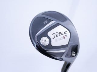 fairway_wood : หัวไม้ 3 Titleist 910F Loft 15 ก้าน UST Mamiya ATTAS T2 Flex S