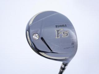 Fairway Wood : Other Brand : หัวไม้ 5 Ryoma F Titanium (รุ่นปี 2019 ไกลมากๆ) Loft 18 ก้าน Tour AD RF2 Flex SR