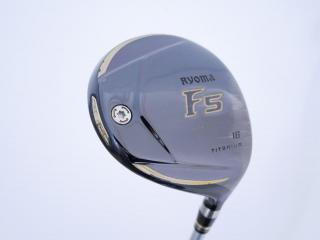 fairway_wood : **มีบุบ** หัวไม้ 5 Ryoma F Titanium (รุ่นปี 2019 ไกลมากๆ) Loft 18 ก้าน Fujikura Speeder Evolution VI FW 60 Flex S