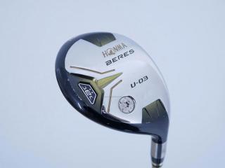 fairway_wood : **มีบุบ** ไม้กระเทย Honma Beres U-03 (ปี 2016) Loft 25 ก้าน ARMRQ 8 (49) Flex R (2 ดาว)