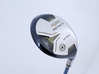 fairway_wood : ไม้กระเทย Honma Beres U-03 (ปี 2016) Loft 22 ก้าน ARMRQ 8 (54) Flex S (2 ดาว)