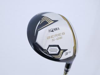 Fairway Wood : Honma : หัวไม้ 3 Honma Beres S-06 (ปี 2019) Loft 15 ก้าน ARMRQ X (47) Flex R (2 ดาว)